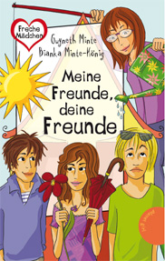 Meine Freunde - deine Freunde, Gwyneth Minte und Bianka Minte-König